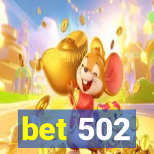 bet 502